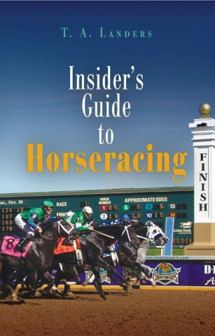 Insider's Guide to Horseracing