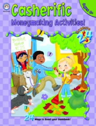 Casherific Money-Making Activities: Grades 3-5