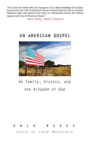 An American Gospel: On Family, History, and the Kingdom of God