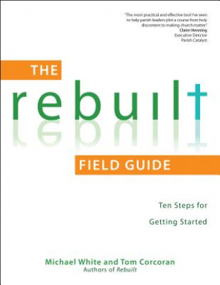 Rebuilt Field Guide