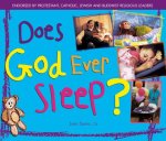 Does God Ever Sleep