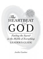 Heartbeat of God Leader's Guide