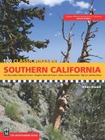 100 Classic Hikes in Southern California: San Bernardino National Forest/Angeles National Forest/Santa Lucia Mountains/Big Sur and the Sierras