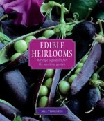 Edible Heirlooms: Heritage Vegetables for the Maritime Garden