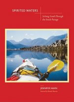 Spirited Waters: Soloing South Through the Inside Passage