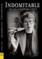 Indomitable: The Life of Barbara Grier