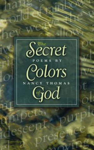The Secret Colors of God