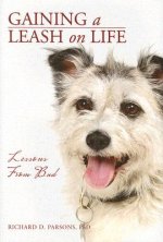 Gaining a Leash on Life: Lessons from Bud