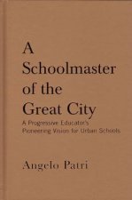 Schoolmaster of the Great City