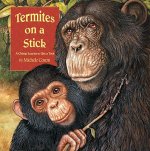 Termites on a Stick: A Chimpanzee Learns to Use a Tool
