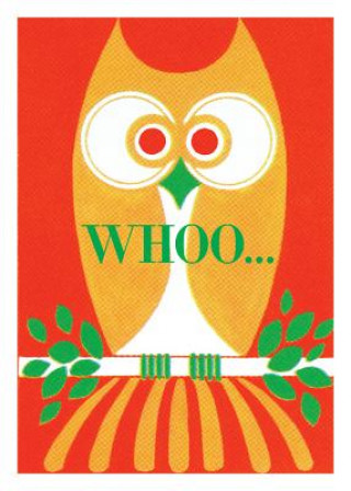 Whoo! Owl Birthday Card [With 6 Envelopes]