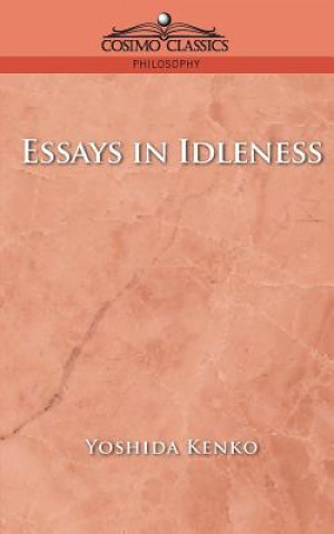 Essays in Idleness (Yoshida Kenko)(Brožovaná)