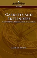 Garretts & Pretenders: A History of Bohemianism in America