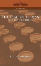 Descent of Man and Other Stories