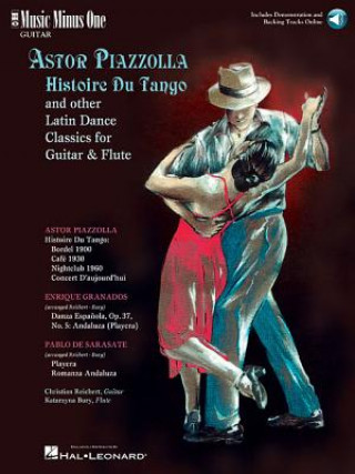 Piazzolla - Histoire Du Tango and Other Latin Classics for Guitar & Flute Duet
