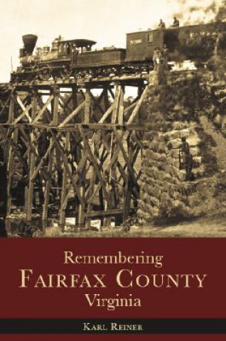 Remembering Fairfax County, Virginia