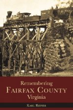 Remembering Fairfax County, Virginia