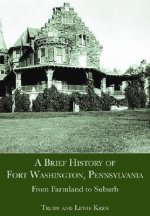 A Brief History of Fort Washington, Pennsylvania: From Farmland to Suburb