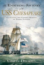 The Enduring Journey of the USS Chesapeake: Navigating the Common History of Three Nations