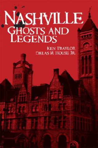 Nashville Ghosts and Legends