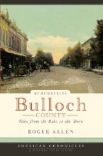 Remembering Bulloch County: Tales from the Babe to the 'Boro