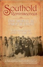 Southold Reminiscences: Rural America at the Turn of the Century