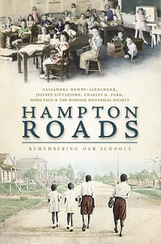 Hampton Roads:: Remembering Our Schools
