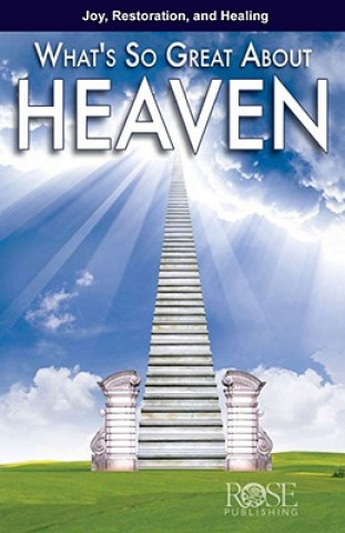 What's So Great about Heaven? Pamphlet