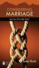 Considering Marriage [June Hunt Hope for the Heart] Are You Fit to Be Tied