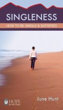 Singleness Minibook: How to Be Single and Satisfied
