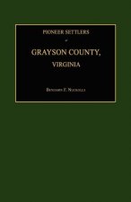 Pioneer Settlers of Grayson County, Virginia