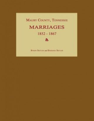 Maury County, Tennessee, Marriages 1852-1867