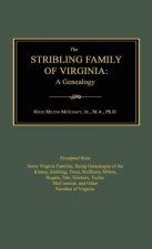 The Stribling Family of Virginia: A Genealogy