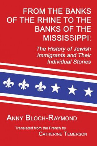 From the Banks of the Rhine to the Banks of the Mississippi: The History of Jewish Immigrants and Their Individual Stories