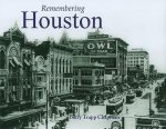 Remembering Houston