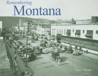 Remembering Montana