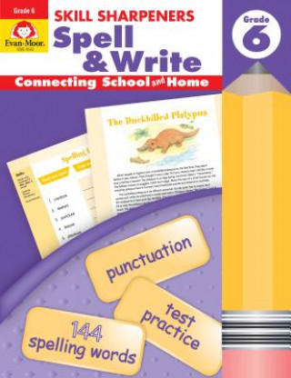 Skill Sharpeners Spell & Write, Grade 6 (Evan-Moor Educational Publishers)(Miękka)