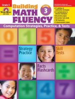Building Math Fluency, Grade 3: Computations Strategies, Practice, & Tests [With Transparency(s)]
