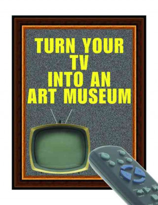Turn Your TV into an Art Museum