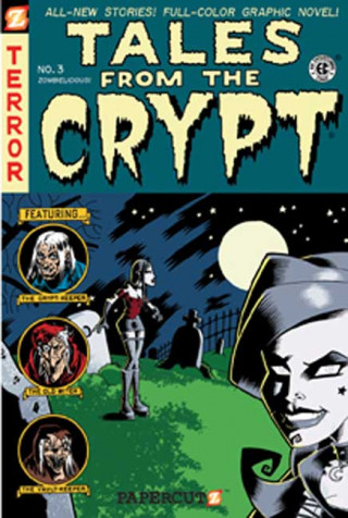 Tales from the Crypt #3: Zombielicious