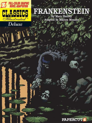 Classics Illustrated Deluxe #3: Frankenstein