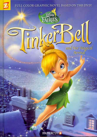 Tinker Bell and Her Magical Arrival