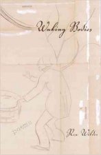 WAKING BODIES