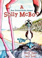 Blue-Footed Booby Named Solly McBoo