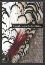 Straight with the Medicine