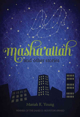 Masha'allah and Other Stories