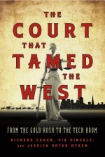 Court That Tamed the West