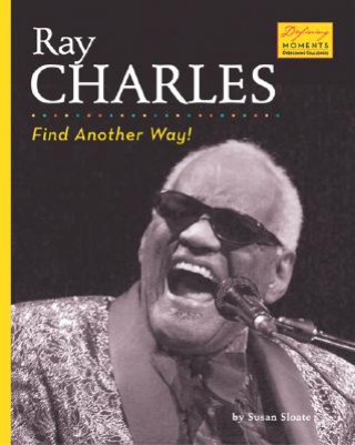 Ray Charles: Find Another Way!