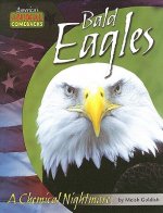 Bald Eagles: A Chemical Nightmare