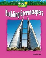 Building Greenscrapers